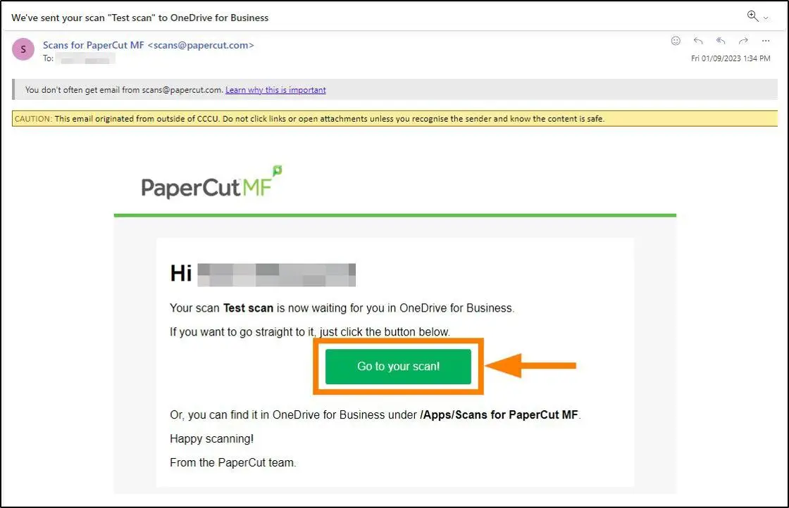 An notification email from PaperCut, with the 'Go to your scan!' button highlighted.